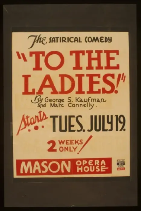 Framed Print : The satirical comedy To the ladies by George S. Kaufman Framed Print : The satirical comedy To the ladies by George S. Kaufman