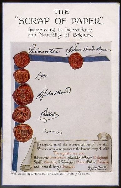 The Scrap of Paper. The neutrality of Belgium is assured by international treaty ; in 1914