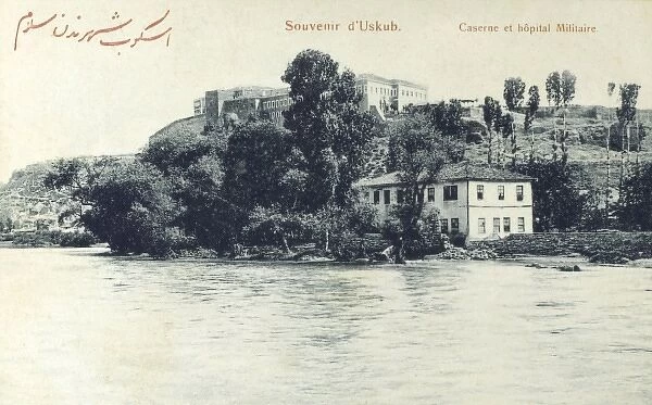 Skopje - Barracks, Miitary Hospital and River Vardar
