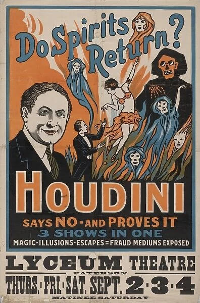 Do spirits return? Houdini says no - and proves it 3 shows i