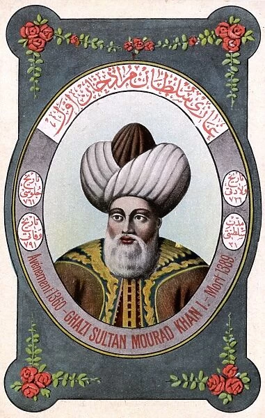 Sultan Murad I - leader of the Ottoman Turks
