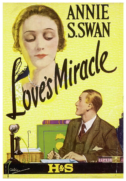 Swan, Loves Miracle. LOVEs MIRACLE (Annies Swan) He was only a clerk Devoted to work