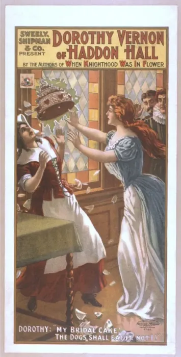 Framed Print : Sweely, Shipman & Co. present Dorothy Vernon of Haddon Hall Framed Print : Sweely, Shipman & Co. present Dorothy Vernon of Haddon Hall