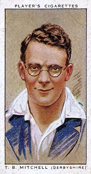 T B Mitchell, Derbyshire County and England cricketer