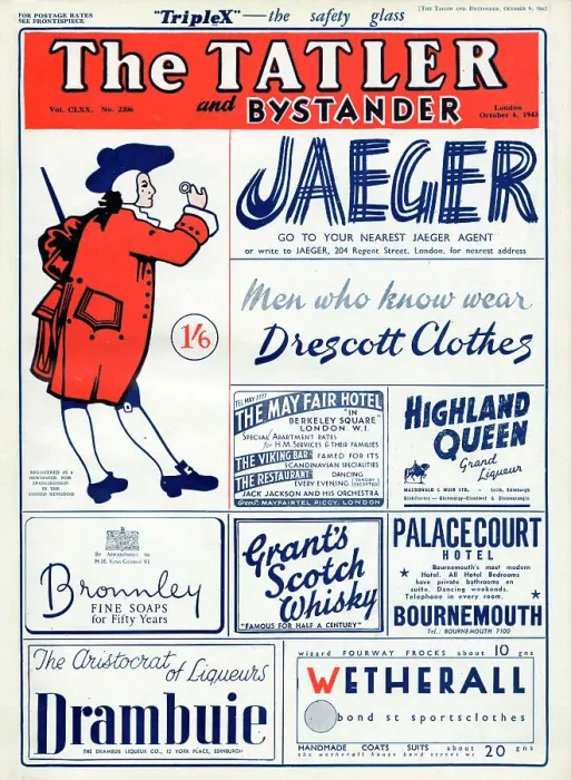 Framed Print : The Tatler outer wrapper cover for the 6 October 1943 issue, featuring advertisements for Drambuie, Bronnley fine soaps, the Mayfair Hotel, Wetherall sportsclothes, Highland Queen Grand Liqueur, Grant's Scotch Whisky Framed Print : The Tatler outer wrapper cover for the 6 October 1943 issue, featuring advertisements for Drambuie, Bronnley fine soaps, the Mayfair Hotel, Wetherall sportsclothes, Highland Queen Grand Liqueur, Grant's Scotch Whisky