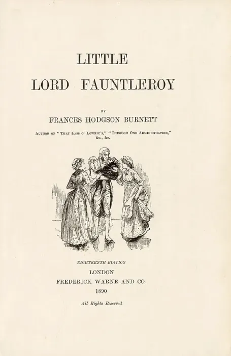 Framed Print : Title page of 18th edition (1890) of Little Lord Fauntleroy by Frances Hodgson Burnett. Illustration by Reginald Birch. Date: 1886 Framed Print : Title page of 18th edition (1890) of Little Lord Fauntleroy by Frances Hodgson Burnett. Illustration by Reginald Birch. Date: 1886