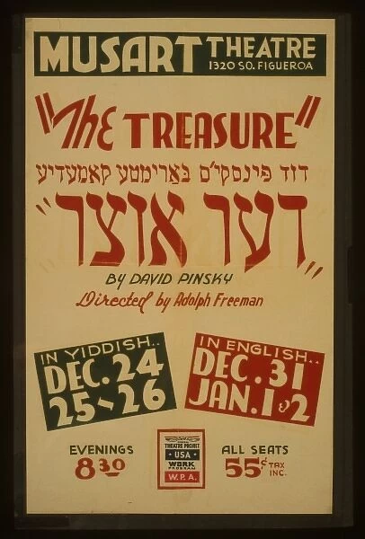 The treasure by David Pinsky, directed by Adolph Freeman The
