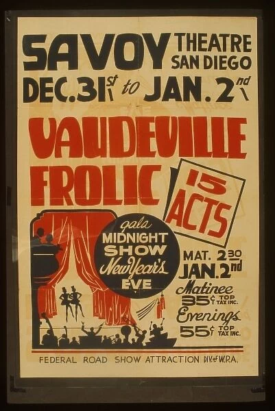 Vaudeville frolic 15 acts : Gala midnight show New Years ev
