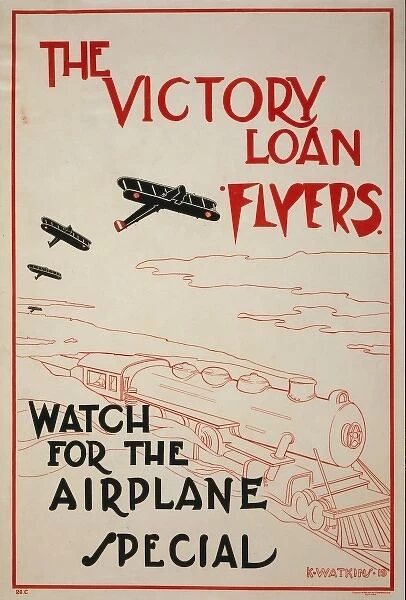 The Victory Loan flyers - Watch for the airplane special