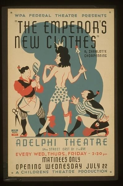 WPA Federal Theatre presents The emperors new clothes by Ch