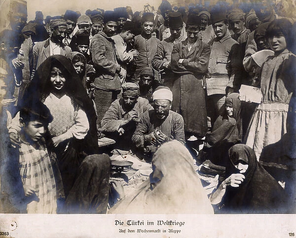 WW1 - Ottoman and Turkish soldiers at the Wool Market Aleppo