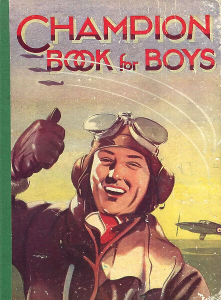 WW2 - The Champion Book For Boys
