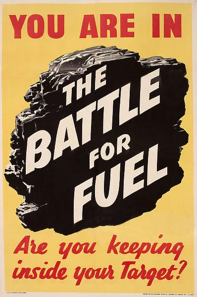WW2 poster, the Battle for Fuel