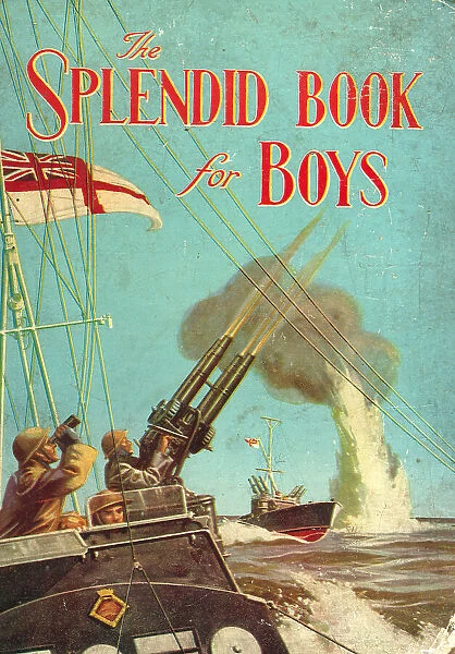 WW2 - The Splendid Book For Boys