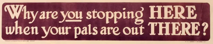 Framed Print : WWI Poster, Why are you stopping HERE Framed Print : WWI Poster, Why are you stopping HERE