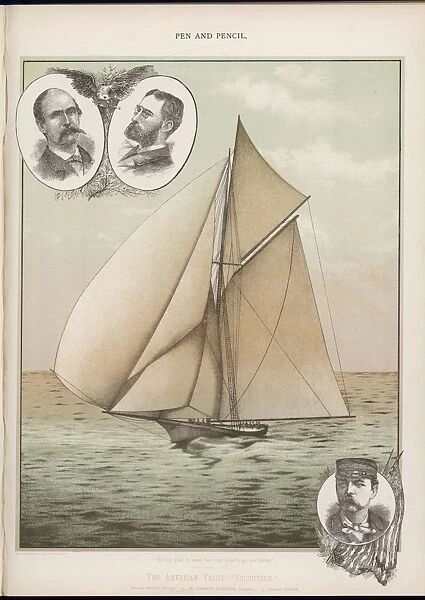 YACHT VOLUNTEER. The American yacht Volunteer, contender for the America's Cup 1887 