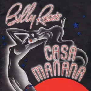 Billy Rose show Lets Play Fair at Casa Manana Billy Rose show Lets Play Fair at Casa Manana