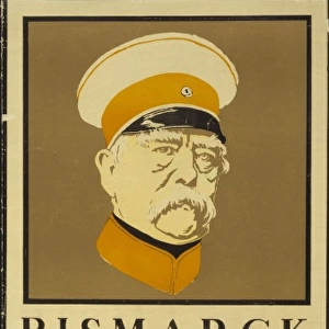 Bismarck, the man and the statesman
