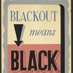 Blackout means black