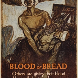 Blood or bread Others are giving their blood - You will shor