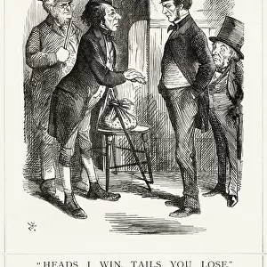 Cartoon, Heads I Win, Tails You Lose (Disraeli, Gladstone)