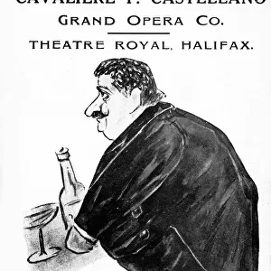 Cavaliere F Castellano Grand Opera Co, Theatre Royal, Halifax - caricature of Castellano