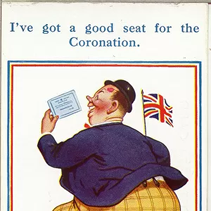 Comic postcard, Large man with Coronation ticket Date: 20th century