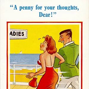 Comic postcard, A penny for your thoughts, Dear! Date: 20th century