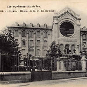 Hopital de Notre-Dames des Douleurs, Lourdes, France