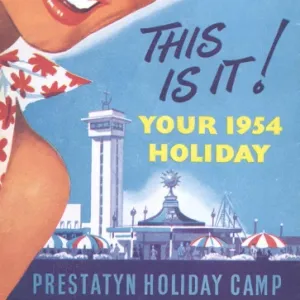 This is it! Your 1954 Holiday, Prestatyn Holiday Camp