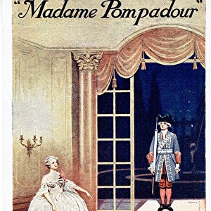 Madame Pompadour by Frederick Lonsdale and Harry Graham