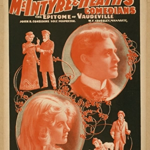 McIntyre & Heaths Comedians the epitome of vaudeville McInt