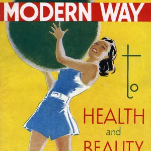 The Modern Way to Health and Beauty