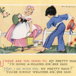 The nursery rhyme, Where are you going to, my pretty maid?