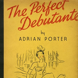 The Perfect Debutante by Adrian Porter