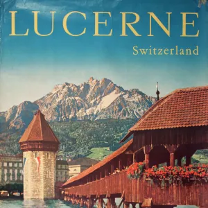 Poster advertising trips to Lucerne, Switzerland