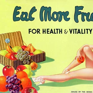 Poster - Eat More Fruit - for Health and Vitality - published / issued by the Retail