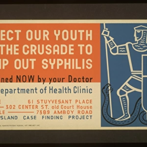 Protect our youth Join the crusade to stamp out syphilis : B