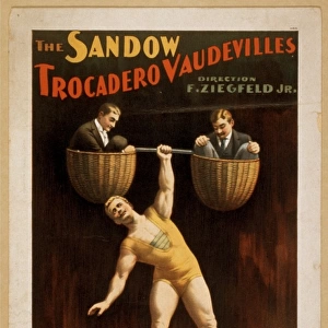 The Sandow Trocadero Vaudevilles