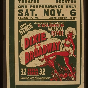 On stage Americas greatest colored musical revue Dixie to B