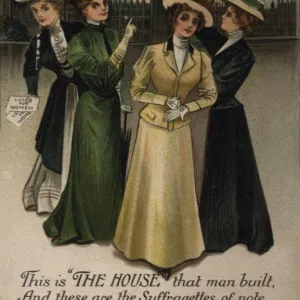 Suffragette, The House That Man Built