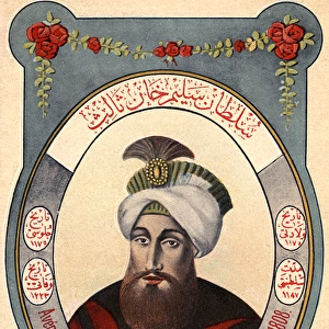 Sultan Selim III - ruler of the Ottoman Turks