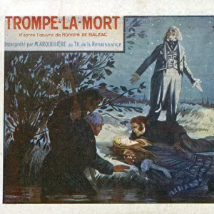 Trompe-La-Mort, after a story by Honore de Balzac, interpreted by M Arquilliere of