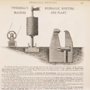 Tweddell?s machine; hydraulic riveting machine Tweddell?s machine; hydraulic riveting machine