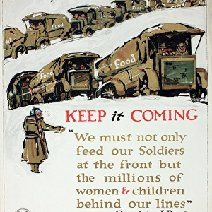 WW1 poster, Keep It Coming, Waste Nothing