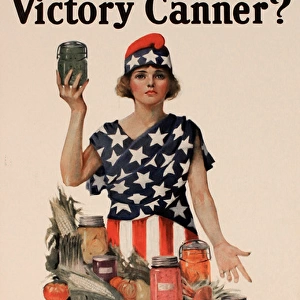 WW1 poster, Are You a Victory Canner?