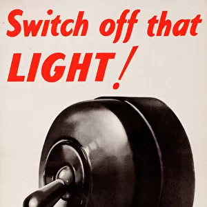 WW2 poster, Switch off that Light
