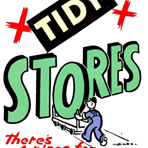 WW2 poster, Tidy Stores