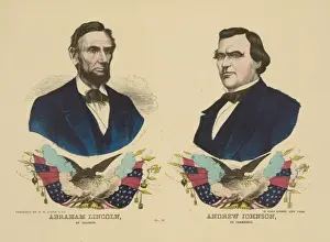 Abraham Lincoln of Illinois. Andrew Johnson of Tennessee. No