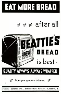 Wrapped Collection: Advertisement, Beatties Bread is Best, Glasgow